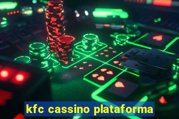 kfc cassino plataforma